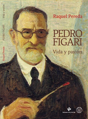 Pedro Figari, vida y pasión. Tapa del libro de Raquel Pereda