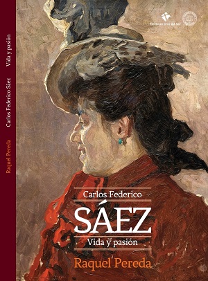 Carlos Federico Sáez, vida y pasión