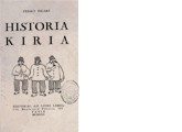 Pedro Figari, Historia Kiria