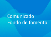 Comunicado Fondo de fomento cinematográfico y audiovisual