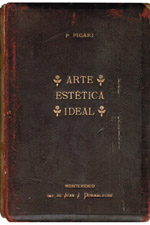 Pedro Figari. Arte, estética, ideal 1ra. edición