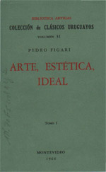 Pedro Figari. Arte, estética, ideal. Biblioteca Artigas