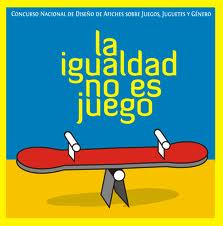 Afiche de la muestra La igualdad no es juego
