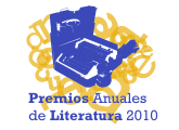 Premios Anuales de Literatura 2010