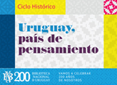 Uruguay País de Pensamiento, 200 años BIBNA